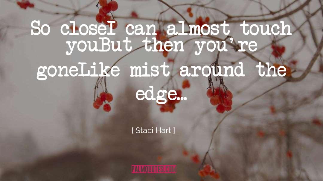 Close Off quotes by Staci Hart
