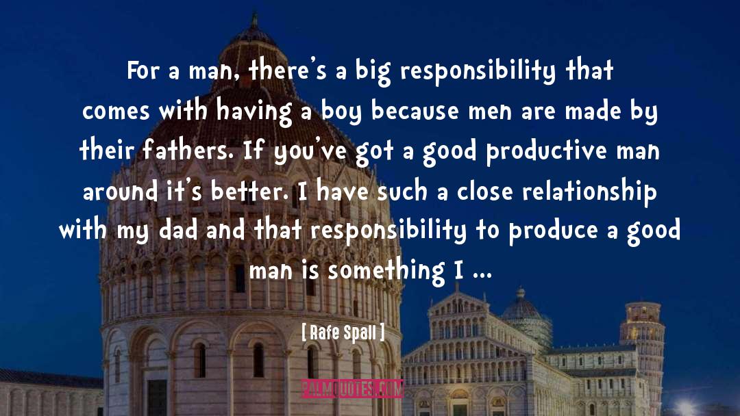 Close Relationship quotes by Rafe Spall
