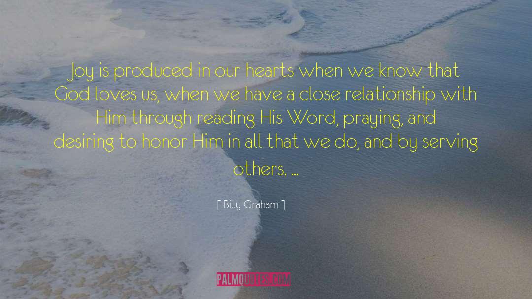 Close Relationship quotes by Billy Graham