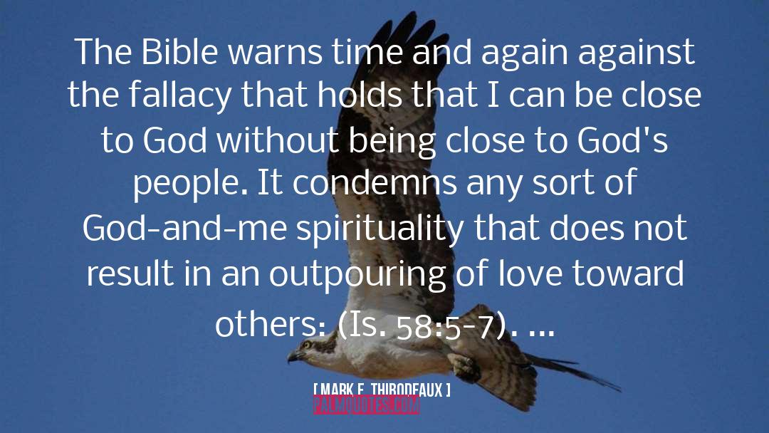 Close To God quotes by Mark E. Thibodeaux