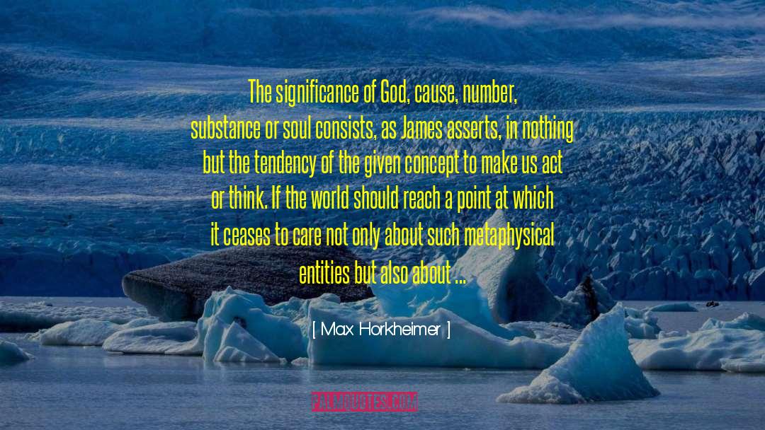 Close To God quotes by Max Horkheimer