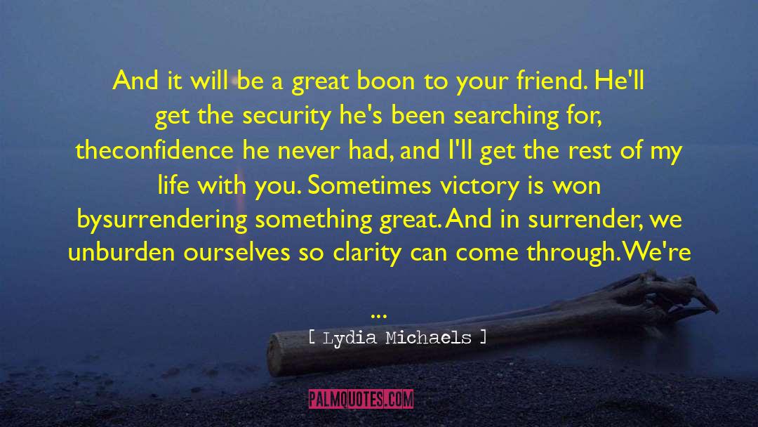 Close To My Heart quotes by Lydia Michaels