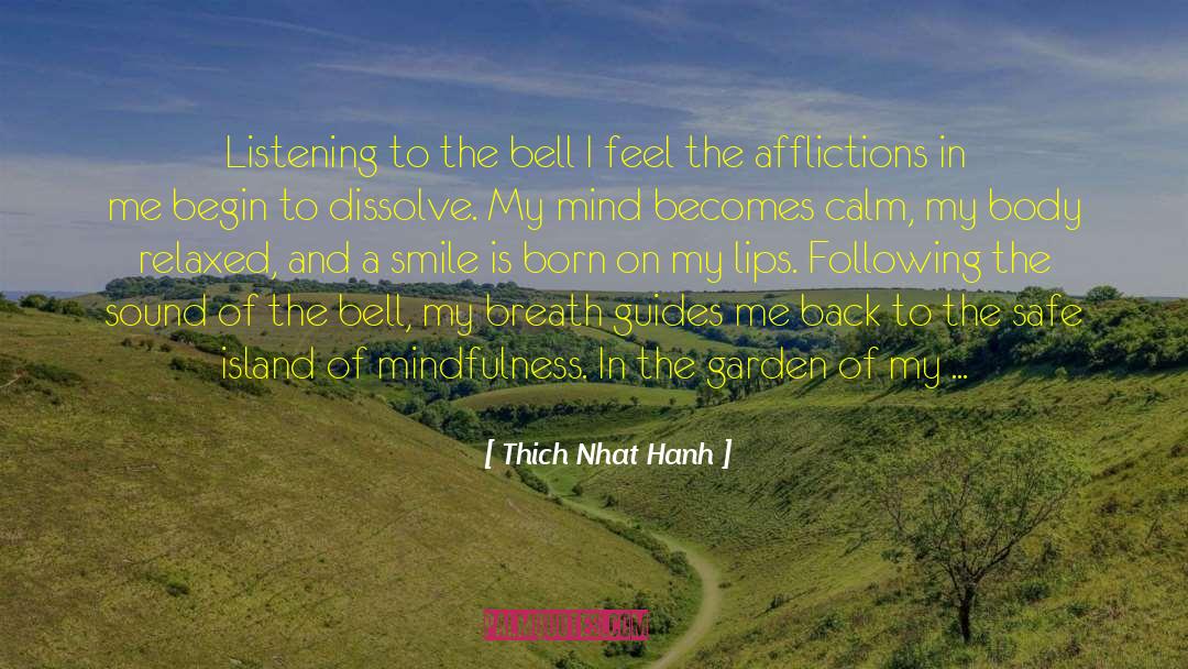 Close To My Heart quotes by Thich Nhat Hanh