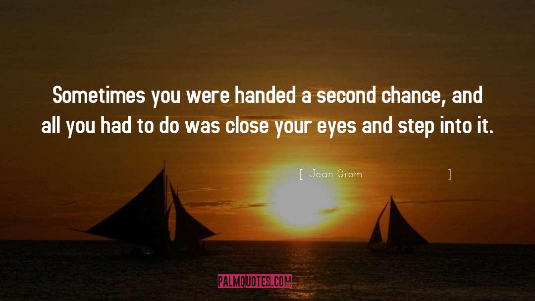 Close Your Eyes quotes by Jean Oram