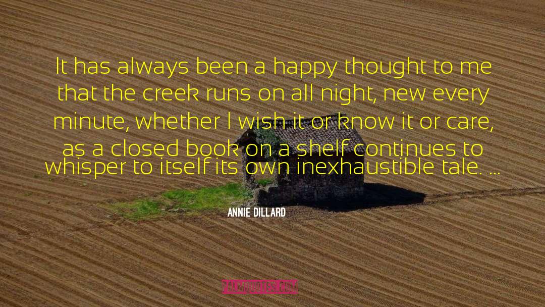 Closed Book quotes by Annie Dillard