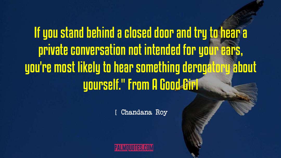 Closed Door quotes by Chandana Roy