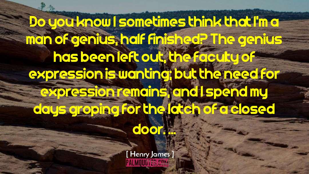 Closed Door quotes by Henry James