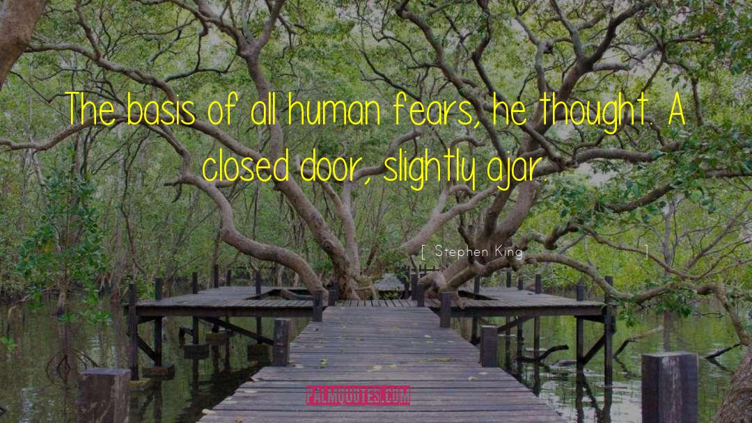 Closed Door quotes by Stephen King