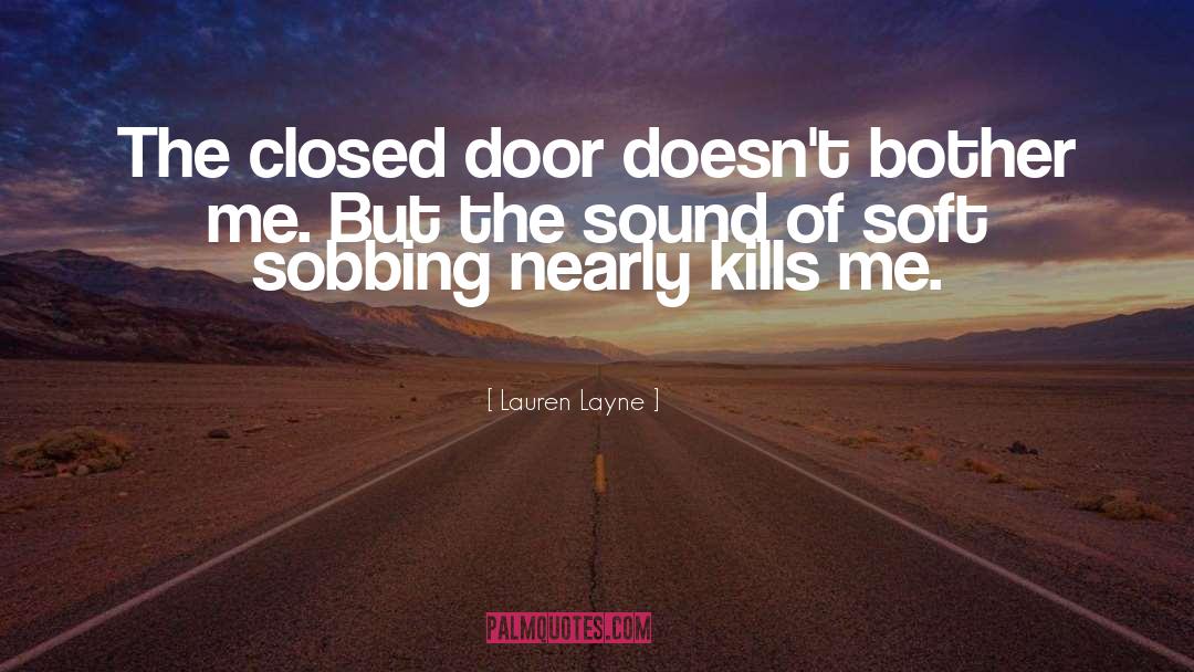 Closed Door quotes by Lauren Layne
