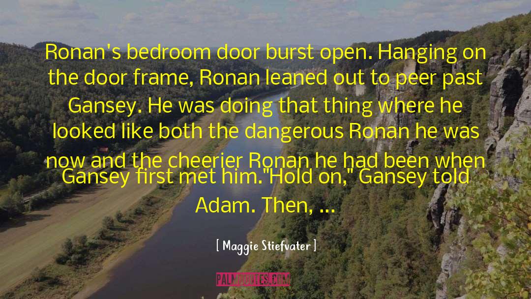 Closed Door quotes by Maggie Stiefvater