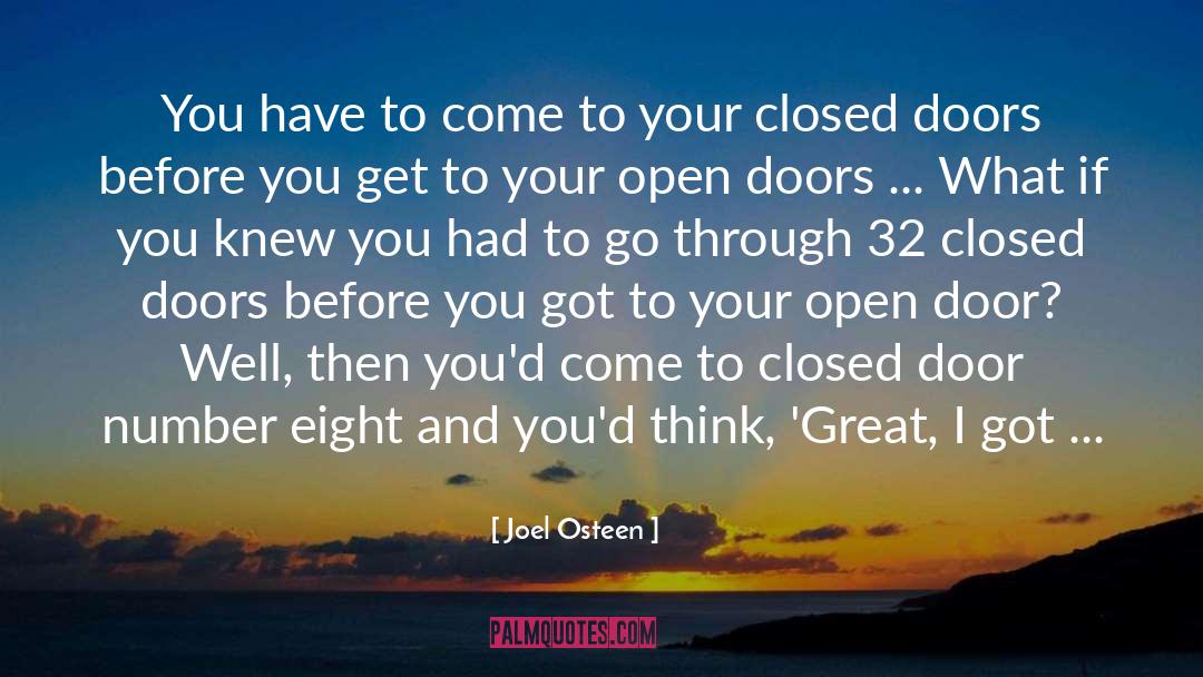 Closed Doors quotes by Joel Osteen