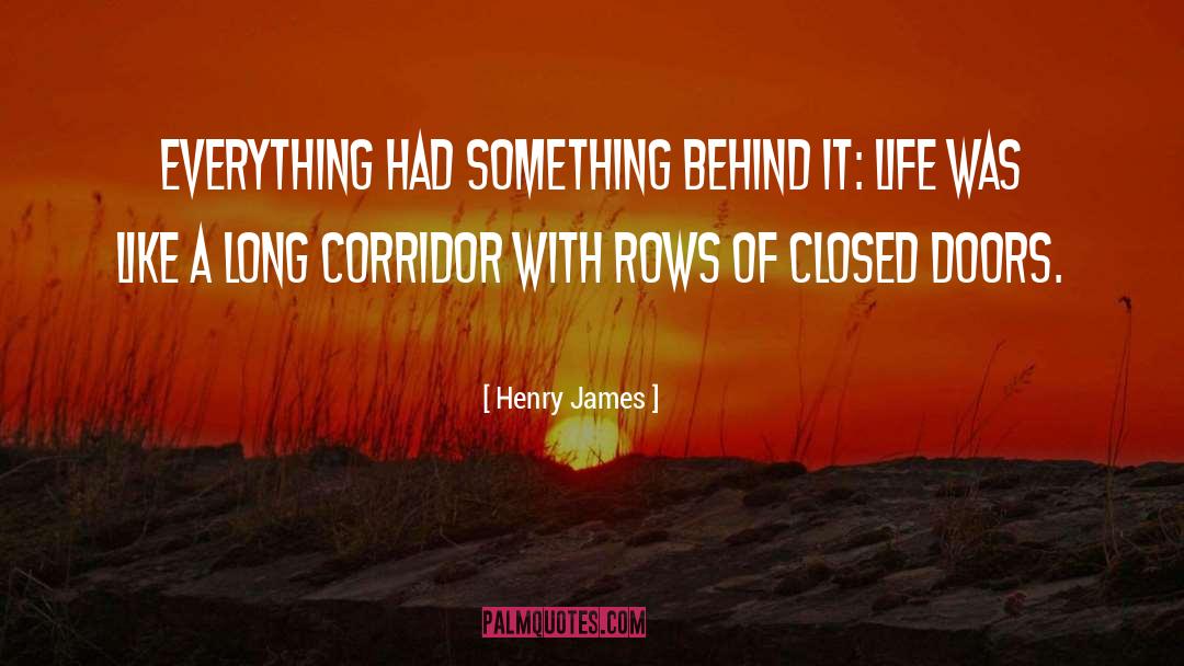 Closed Doors quotes by Henry James
