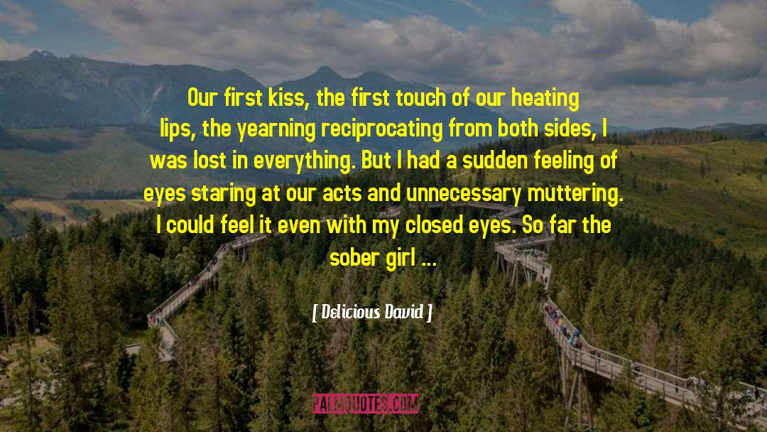 Closed Eyes quotes by Delicious David