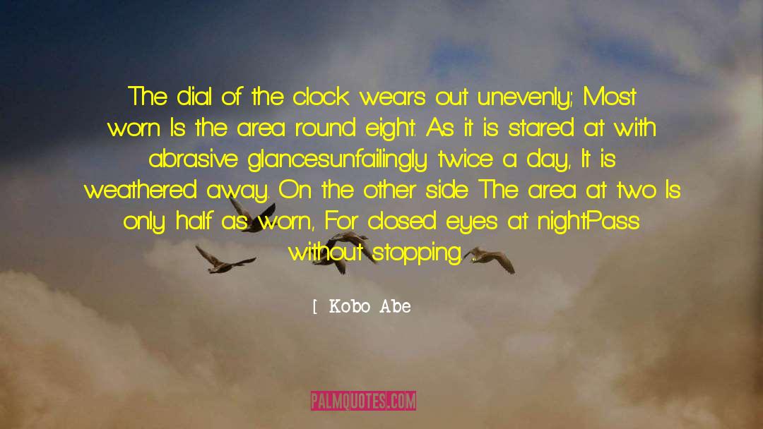 Closed Eyes quotes by Kobo Abe