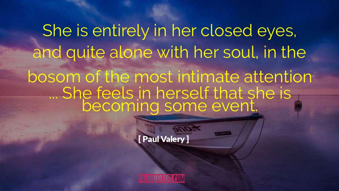 Closed Eyes quotes by Paul Valery