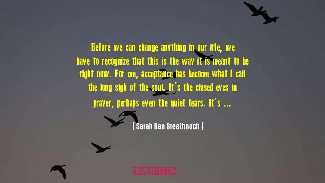 Closed Eyes quotes by Sarah Ban Breathnach