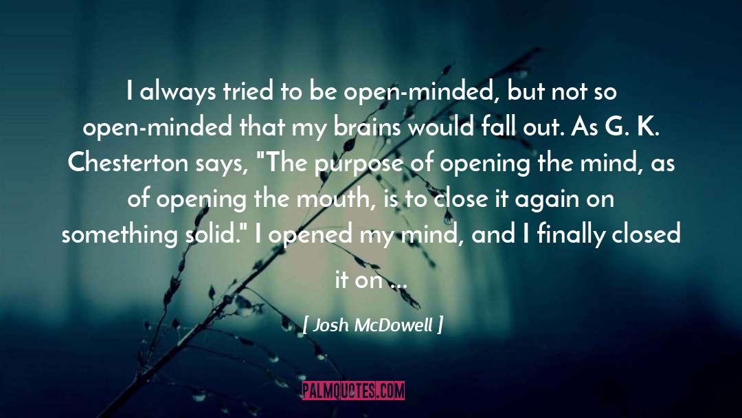 Closed Fist quotes by Josh McDowell