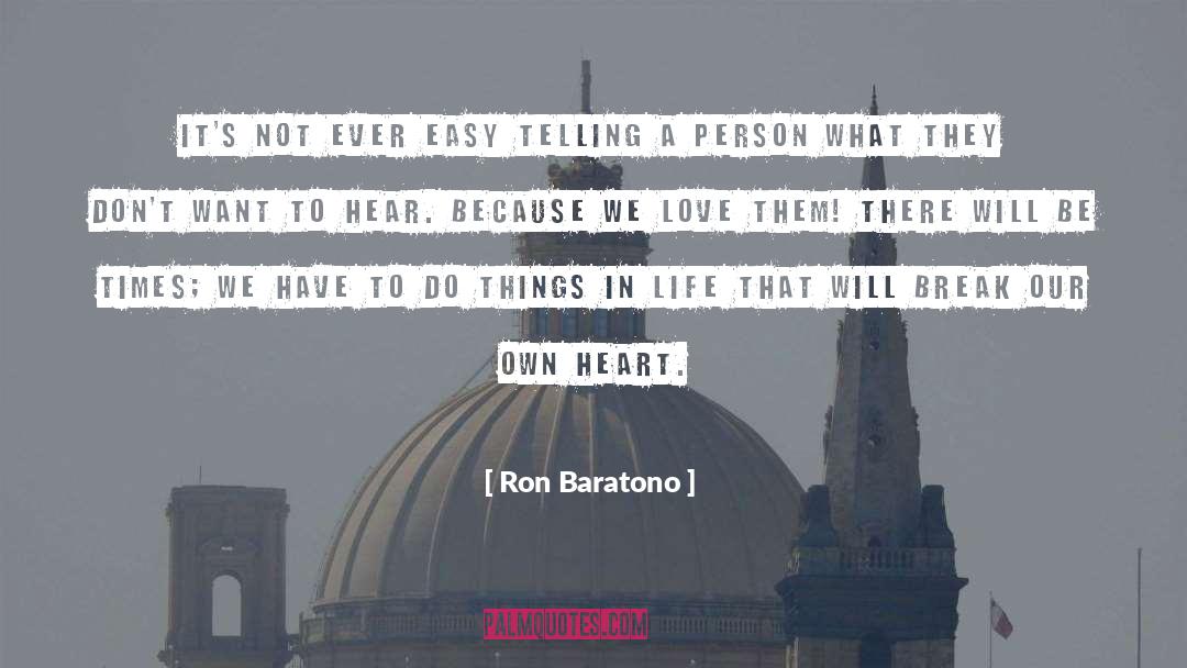 Closed Heart quotes by Ron Baratono