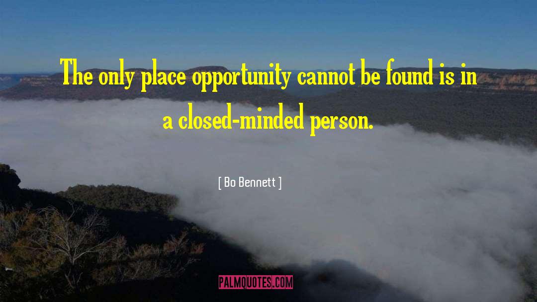 Closed Minded quotes by Bo Bennett