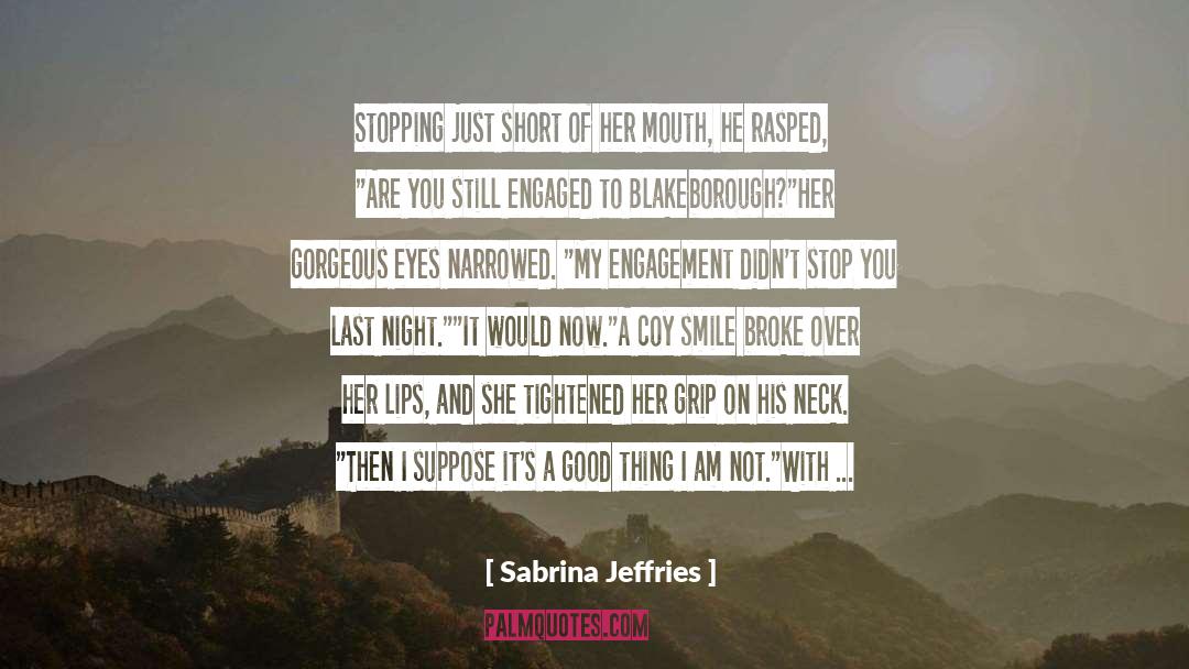 Closed quotes by Sabrina Jeffries