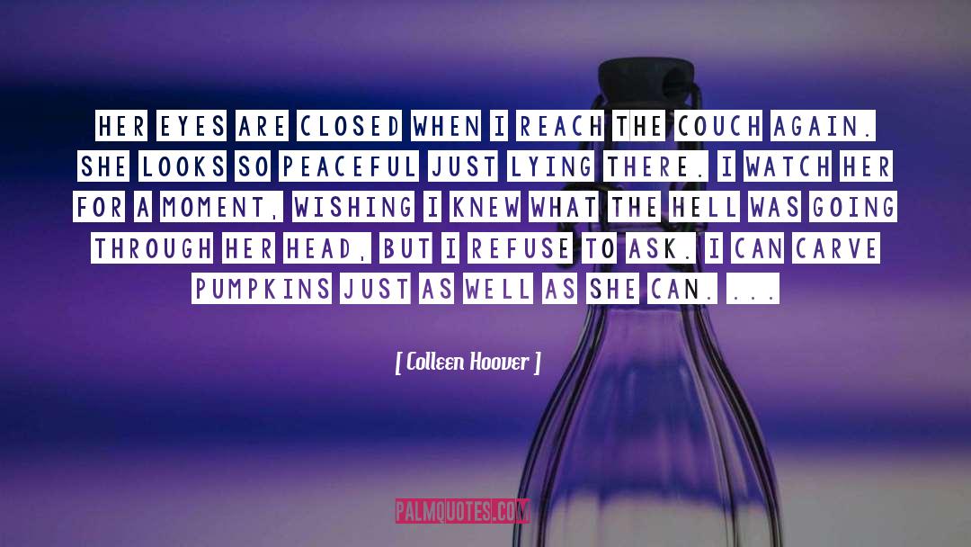 Closed quotes by Colleen Hoover