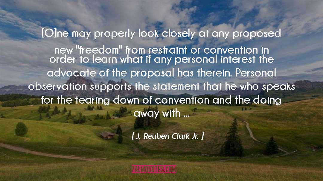 Closely quotes by J. Reuben Clark Jr.