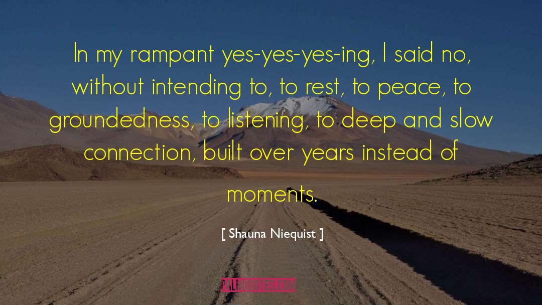 Closeout Connection quotes by Shauna Niequist