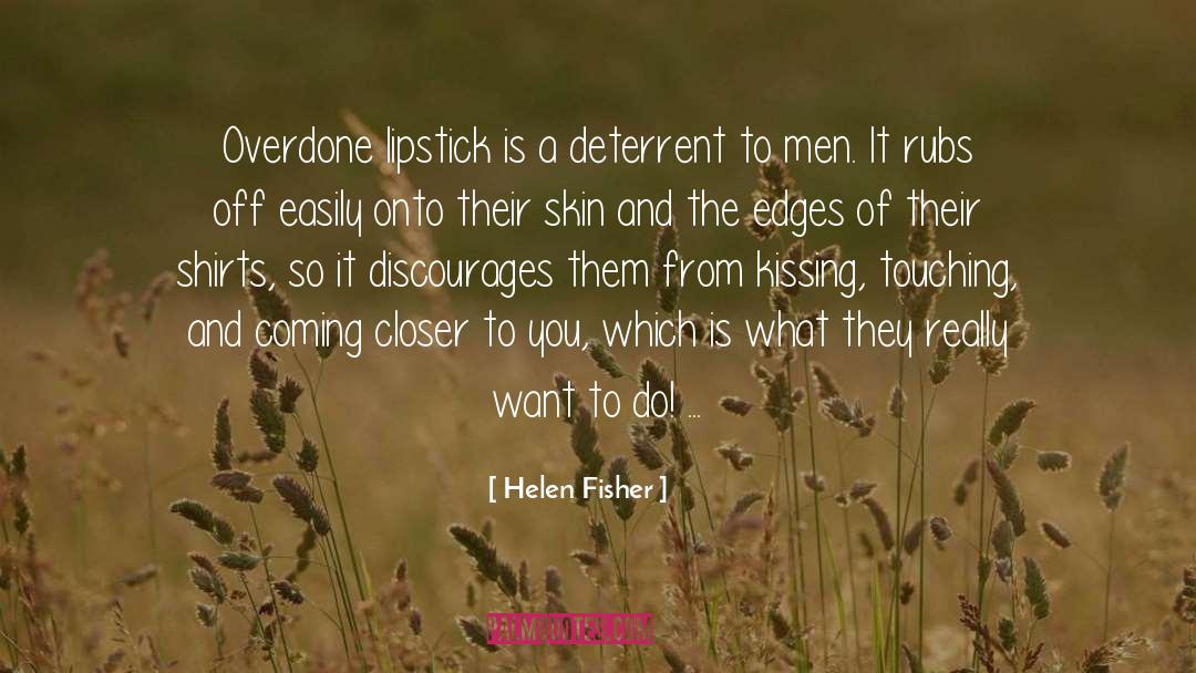 Closer quotes by Helen Fisher