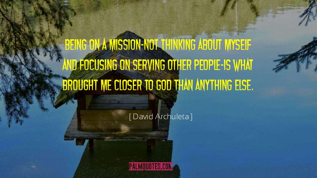 Closer To God quotes by David Archuleta
