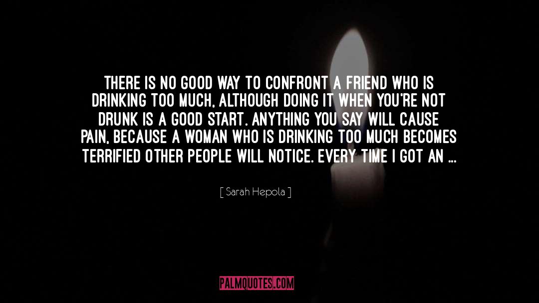 Closest Friends quotes by Sarah Hepola