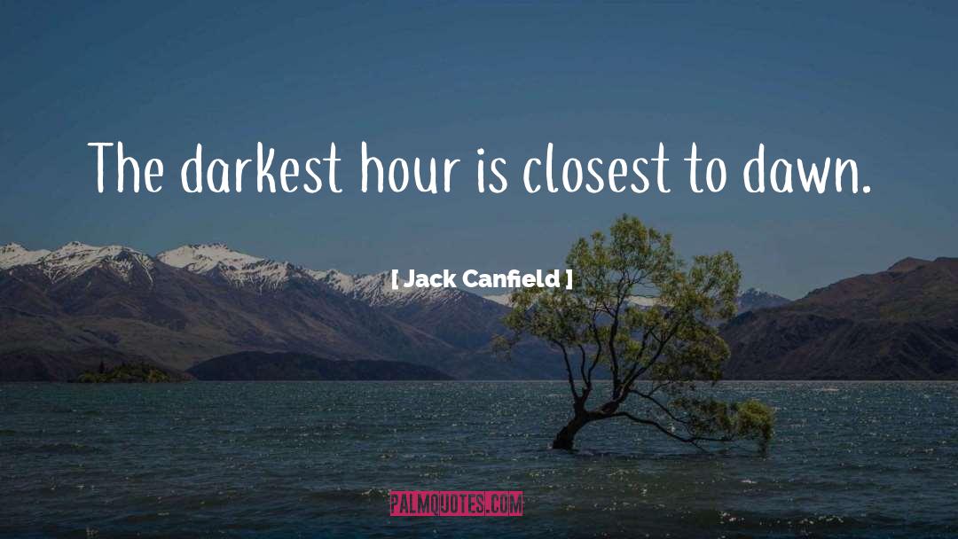 Closest quotes by Jack Canfield