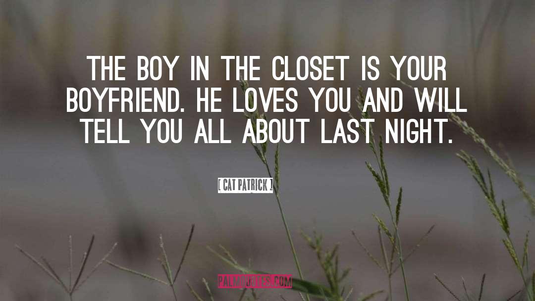 Closet quotes by Cat Patrick