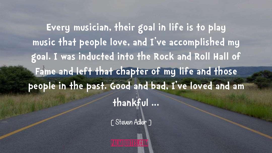 Closing A Chapter In My Life quotes by Steven Adler