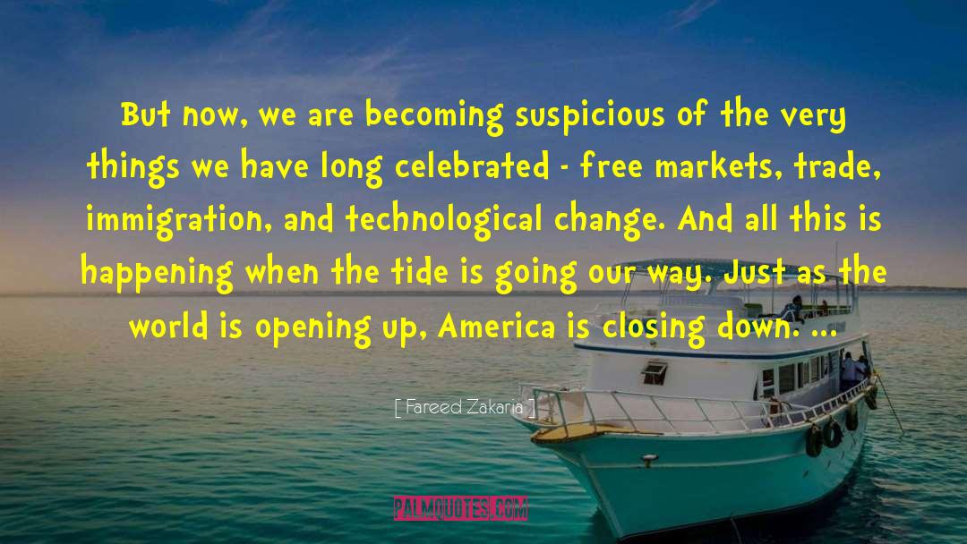 Closing Down quotes by Fareed Zakaria