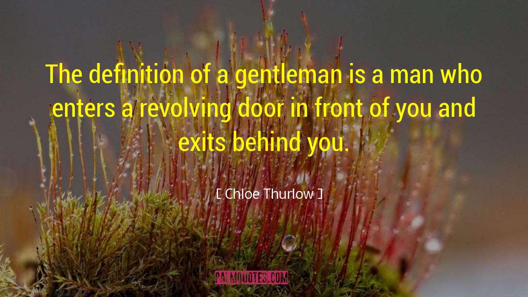 Closing The Door Behind You quotes by Chloe Thurlow