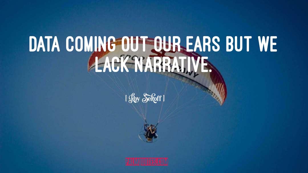 Cloth Ears quotes by Roy Sekoff