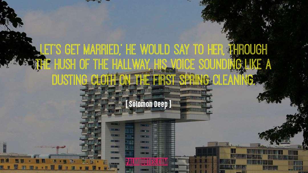 Cloth Ears quotes by Solomon Deep
