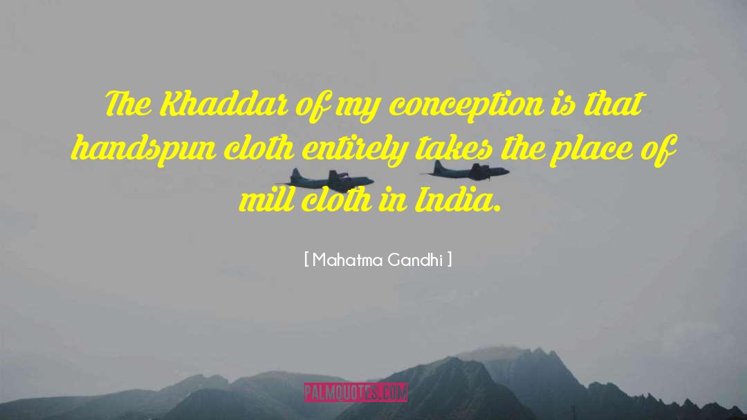 Cloth quotes by Mahatma Gandhi