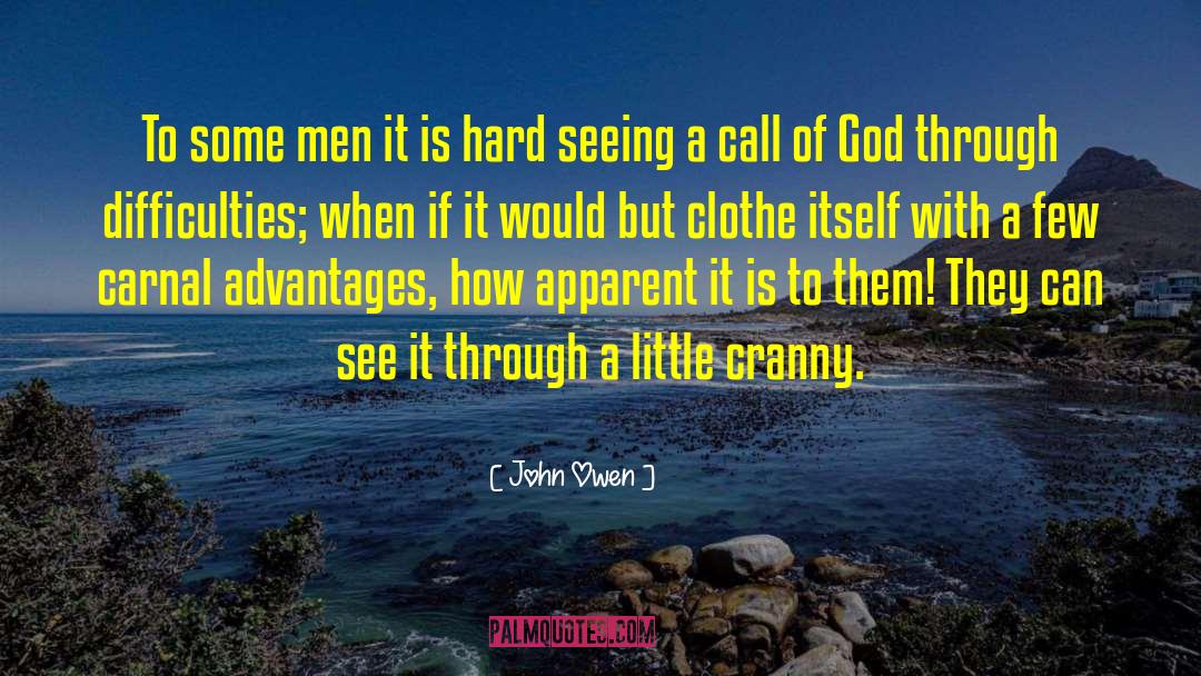 Clothe quotes by John Owen