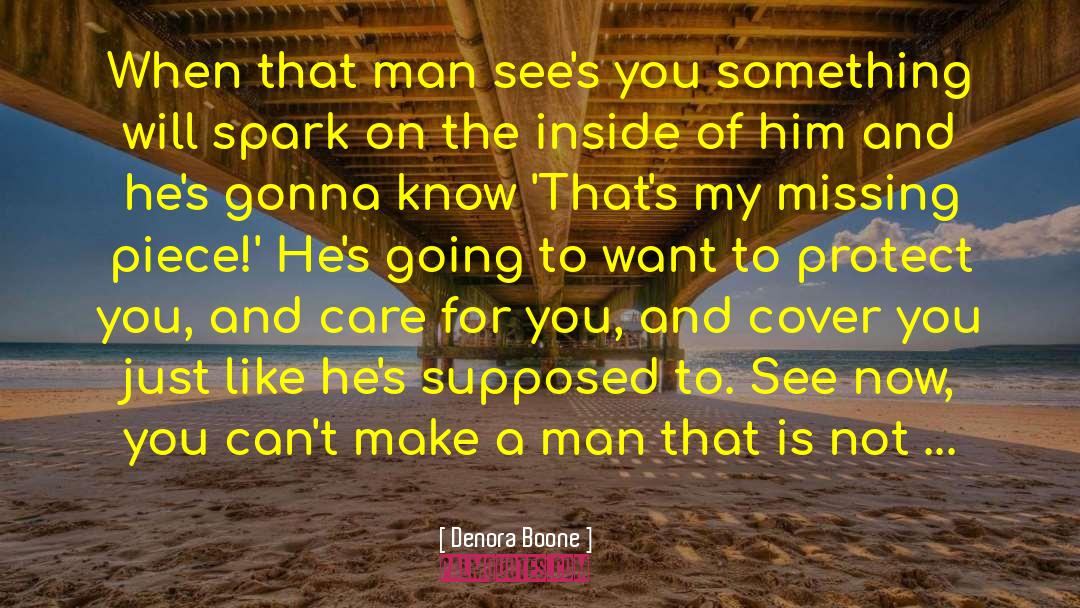 Clothes Make The Man quotes by Denora Boone