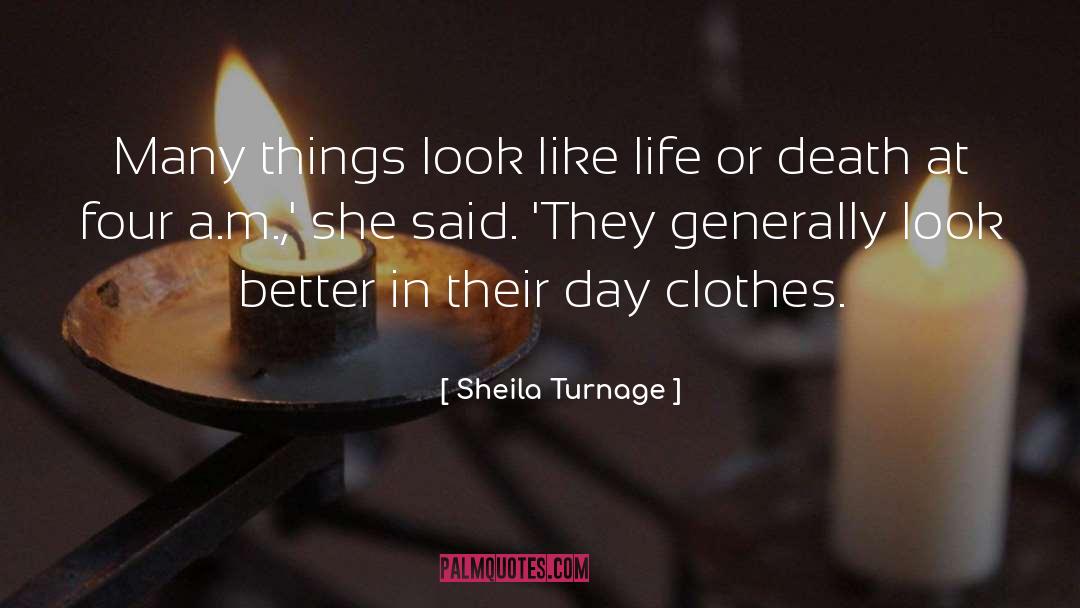 Clothes quotes by Sheila Turnage