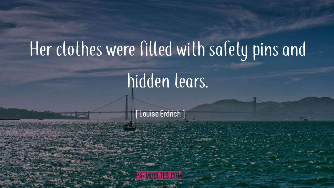 Clothes quotes by Louise Erdrich