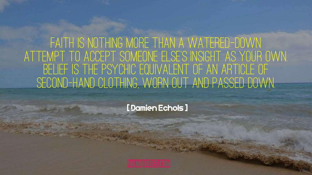 Clothing Line quotes by Damien Echols