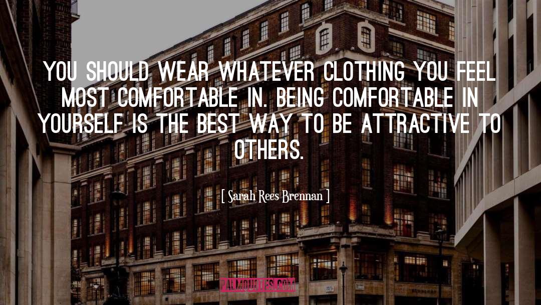 Clothing quotes by Sarah Rees Brennan