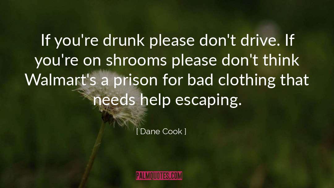 Clothings quotes by Dane Cook