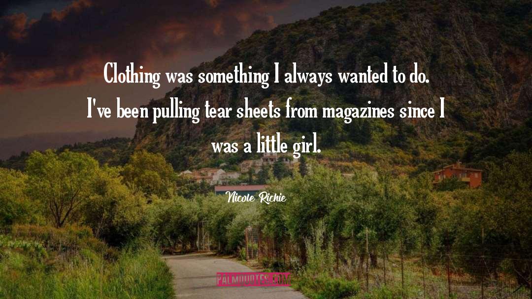 Clothings quotes by Nicole Richie