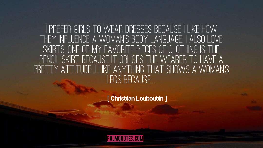 Clothings quotes by Christian Louboutin