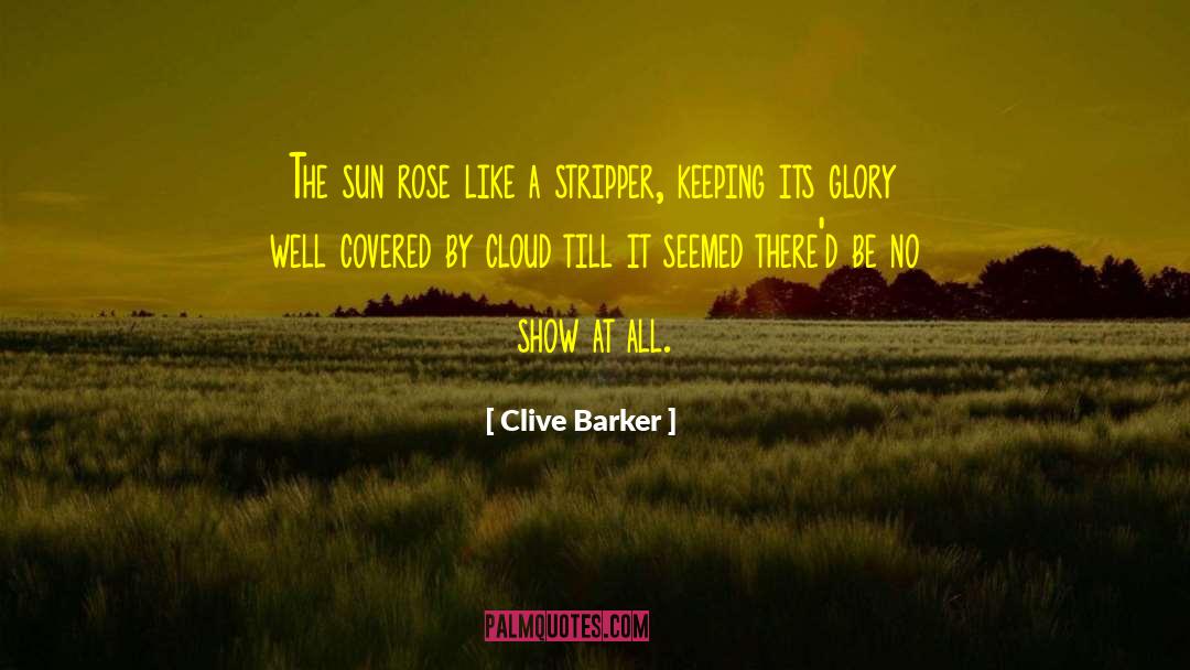 Cloud Atlas quotes by Clive Barker