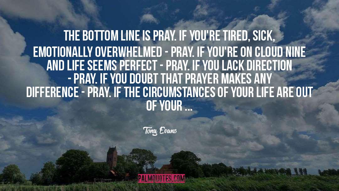 Cloud Nine quotes by Tony Evans