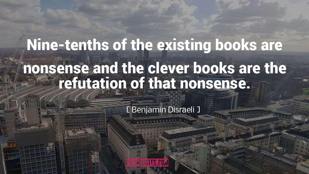 Cloud Nine quotes by Benjamin Disraeli